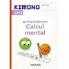 Kimono CM2 : Cahier de Calcul mental (2024)