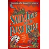 Sally Jones and the False Rose