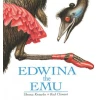 Edwina the Emu
