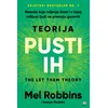 Teorija pusti ih