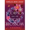 The Scorpion and the Night Blossom