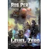 Level Zero (Alpha Rome Book 3)