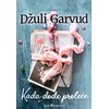 Kada dođe proleće