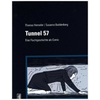 Tunnel 57