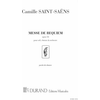 SAINT-SAENS:MESSE DE REQUIEM OP.54 CHORAL