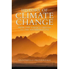 History of Climate Change: From the Earths Origin s to the Anthropocene