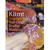 Klimt Inspired by Van Gogh, Rodin, Matisse