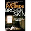 Broken Skin
