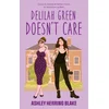 Delilah Green doesnt care - Bright Falls Tome 1 (Edition française)