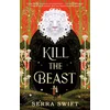 Kill the Beast