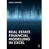 Real Estate Financial Modelling in Excel
