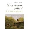 Tales from Watership Down