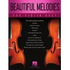 BEAUTIFUL MELODIES FOR VIOLIN DUET
