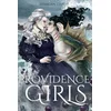 Providence Girls: A Sapphic Horror Romance