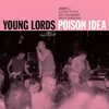 Poison Idea - Young Lords: Live At The Metropolis, 1982 (LP)