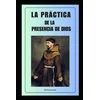 La práctica de la presencia de Dios