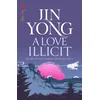A Love Illicit
