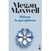 Pídeme lo que quieras
