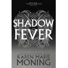 SHADOWFEVER