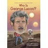 Who Is George Lucas?