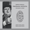 SMETANA:PRODANA NEVESTA ODLOMKI/KOROŠEC