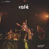 Cafe - Café (50th Anniversary) (LP)