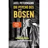 Die Psyche des Bösen