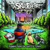 Skeetch - Sunny Side Of Shitty Town (Limited Edition) (LP)
