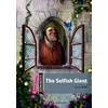 Dominoes: Quick Starter: The Selfish Giant