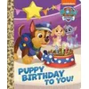 Puppy Birthday to You! (Paw Patrol)