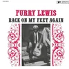 Furry Lewis - Back On My Feet Again (Reissue) (180 g) (LP)