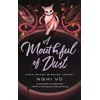 A Mouthful of Dust