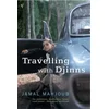 Travelling with Djinns