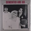 Demented Are Go - In Sickness & In Health (Limited Edition) (Milky Clear with Black Smoke Coloured) (LP)