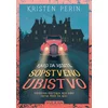 Kristen Perin Kako da rešite sopstveno ubistvo ( 28898 )