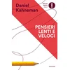 Pensieri lenti e veloci