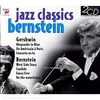 GERSHWIN,BERNSTEIN:JAZZ CLASSICS