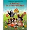 Móra: Hana Doskočilová in Zdeněk Miler - Krt in zajčja mama, knjiga za otroke