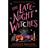 The Late-Night Witches