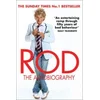 Rod: The Autobiography