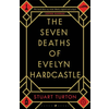 Seven Deaths of Evelyn Hardcastle