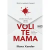 Voli te mama