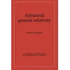 Advanced General Relativity