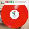 Various Artists - Ciao Italia (Red Coloured) (Numbered) (Special Edition) (LP)