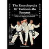 ENCYCLOPEDIA OF TAEKWON-DO PATTERNS, Vol 1
