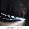S. Carey - Hoyas (45 RPM) (12 EP)