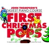 THOMPSONS FIRST CHRISTMAS POPS