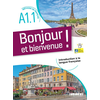 Bonjour et bienvenue ! - En Français A1.1 - Livre
