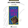 MURTHA:EPIC GAMING THEMES CONCERT BAND