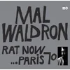Mal Waldron & Mal Waldron Trio - Rat Now... Paris 70 (Limited Edition) (LP)